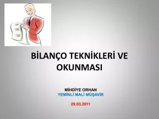 BİLANÇO TEKNİKLERİ VE OKUNMASI