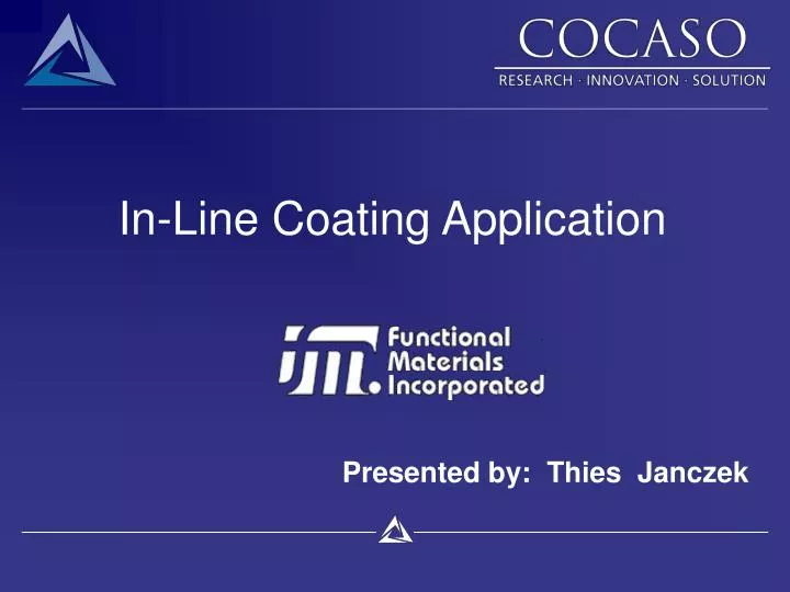 in line coating application