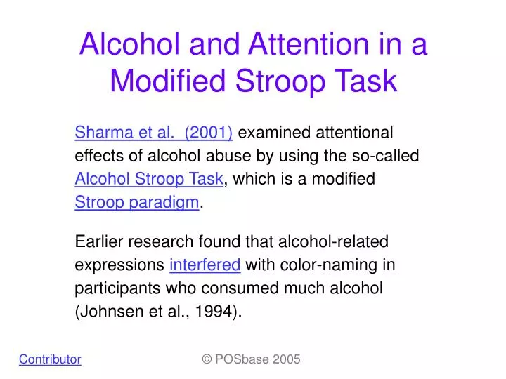 alcohol and attention in a modified stroop task