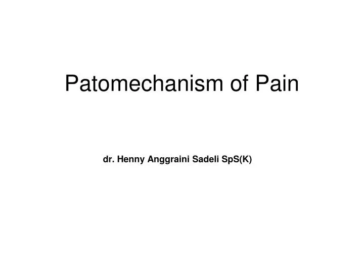 patomechanism of pain