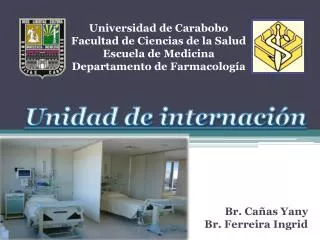 Universidad de Carabobo Facultad de Ciencias de la Salud Escuela de Medicina Departamento de Farmacología