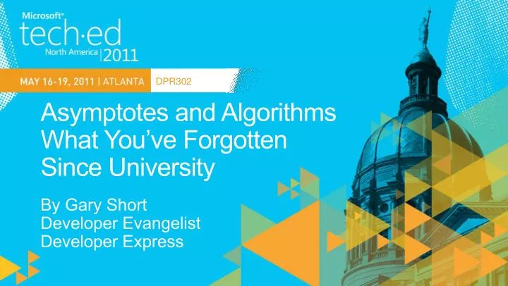 asymptotes and algorithms what you ve forgotten since university
