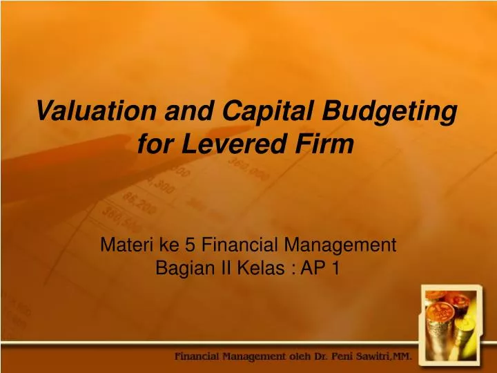 materi ke 5 financial management bagian ii kelas ap 1