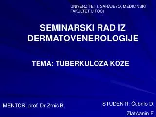 MENTOR: prof. Dr Zrnić B.