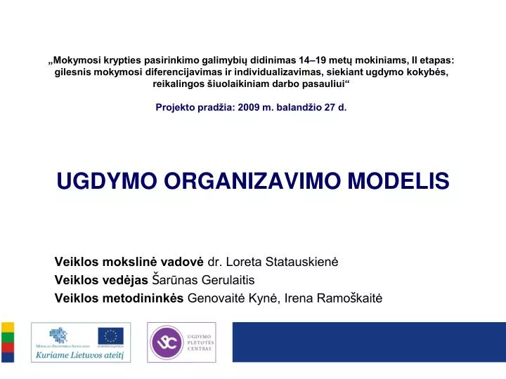 PPT - UGDYMO ORGANIZAVIMO MODELIS PowerPoint Presentation, Free ...