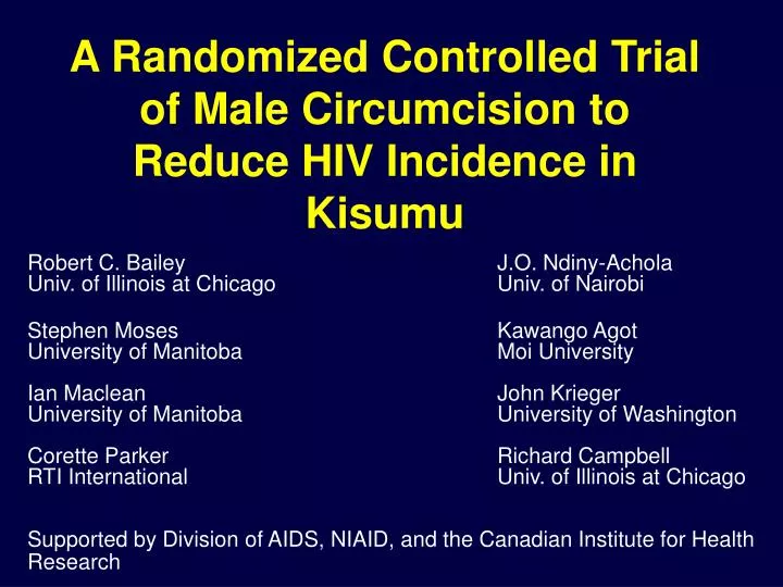 a randomized controlled trial of male circumcision to reduce hiv incidence in kisumu