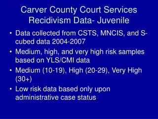 Carver County Court Services Recidivism Data- Juvenile