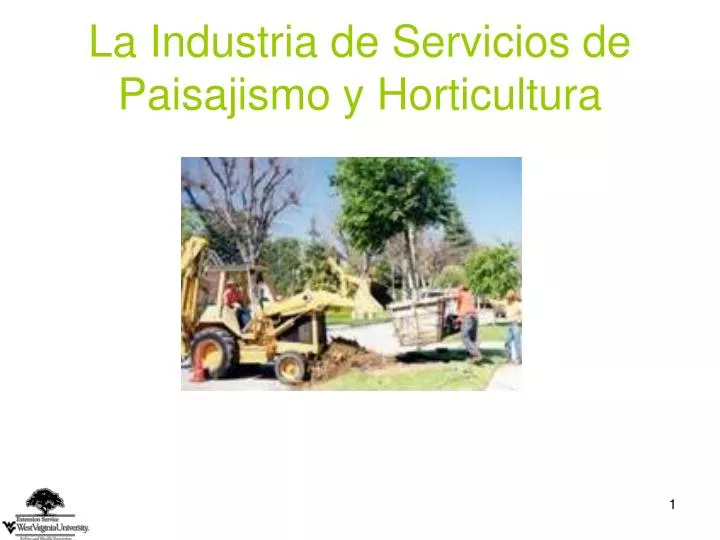 la industria de servicios de paisajismo y horticultura