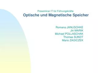 Optische und Magnetische Speicher