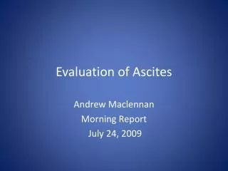 Evaluation of Ascites