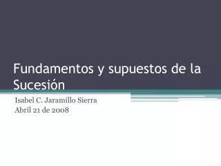 fundamentos y supuestos de la sucesi n