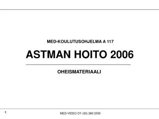 ASTMAN HOITO 2006