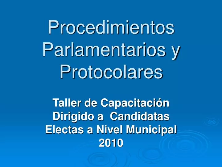 procedimientos parlamentarios y protocolares