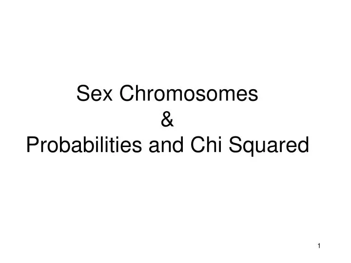 sex chromosomes probabilities and chi squared