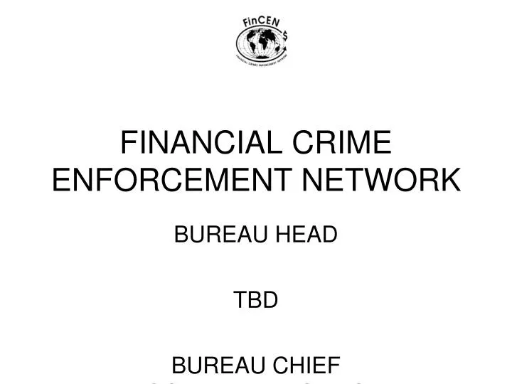 financial crime enforcement network