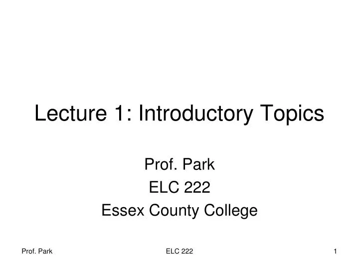 lecture 1 introductory topics