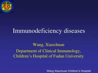 Immunodeficiency diseases