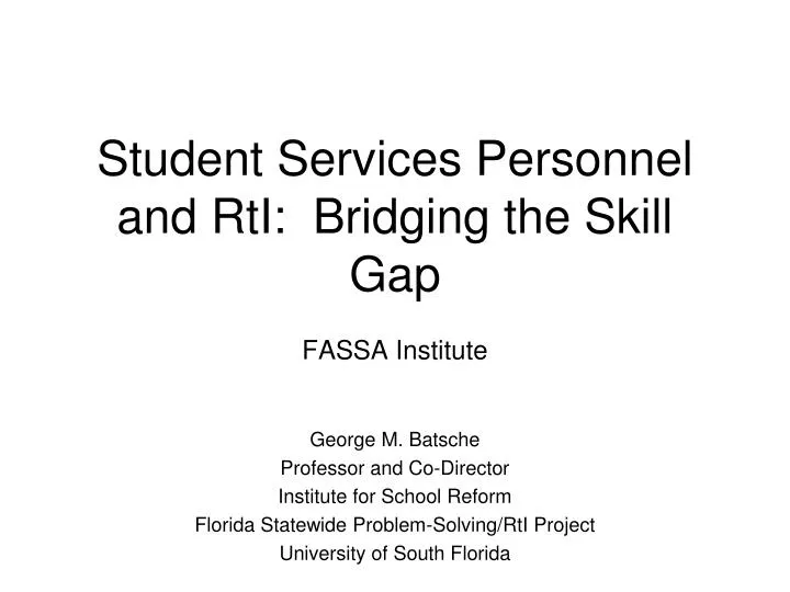student services personnel and rti bridging the skill gap fassa institute