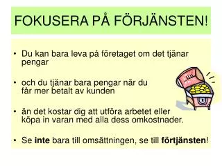 fokusera p f rj nsten