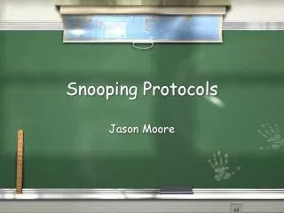 Snooping Protocols