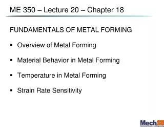 ME 350 – Lecture 20 – Chapter 18