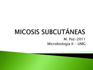 micosis subcut neas