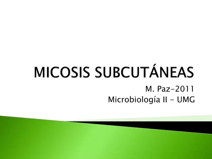 micosis subcut neas