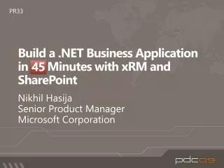 Build a .NET Business Application in 60 Minutes with xRM and SharePoint