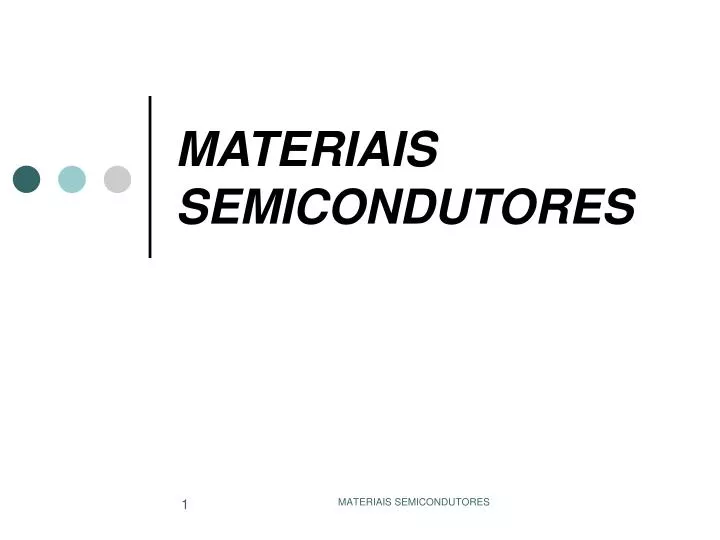 materiais semicondutores