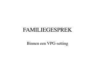familiegesprek