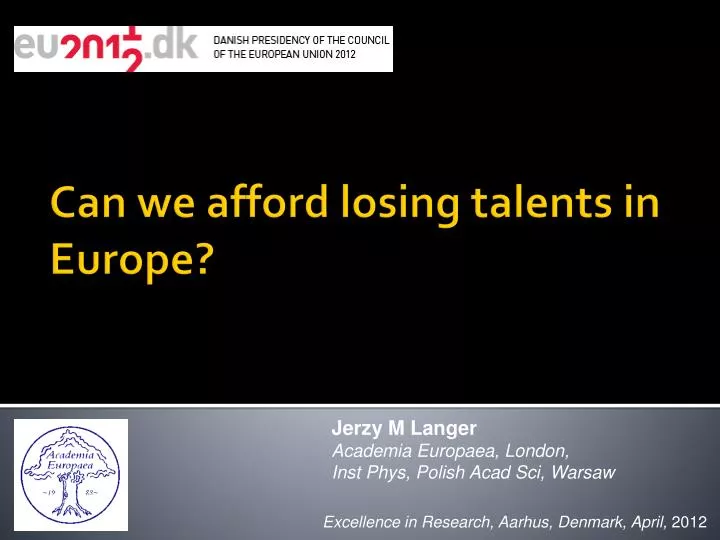 can we afford losing talents in europe