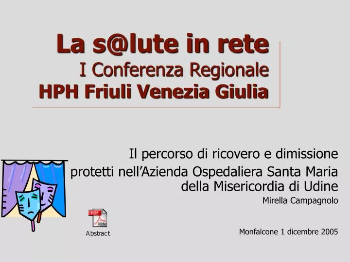 la s@lute in rete i conferenza regionale hph friuli venezia giulia