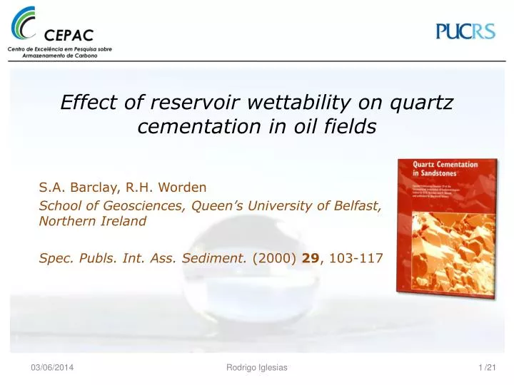 effect of reservoir wettability on quartz cementation in oil fields