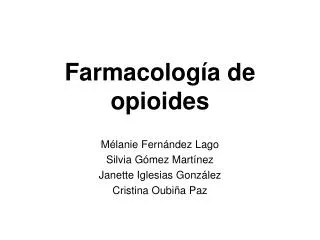 farmacolog a de opioides