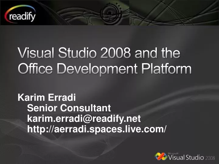 visual studio 2008 and the office development platform