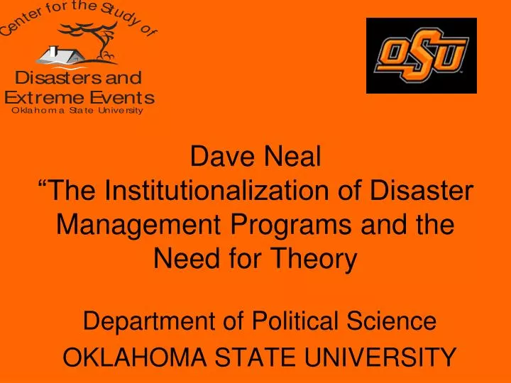 dave neal the institutionalization of disaster management programs and the need for theory
