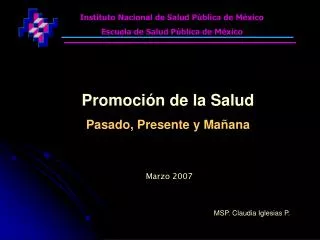 Instituto Nacional de Salud Pública de México Escuela de Salud Pública de México