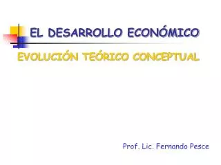 el desarrollo econ mico