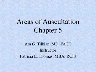 Areas of Auscultation Chapter 5
