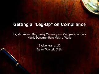 Getting a “Leg-Up” on Compliance