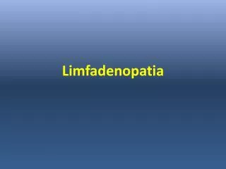Limfadenopatia