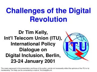 Challenges of the Digital Revolution