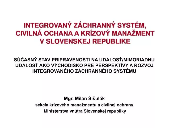 integrovan z chrann syst m civiln ochana a kr zov mana ment v slovenskej republike