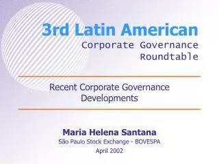 3rd Latin American Corporate Governance Roundtable