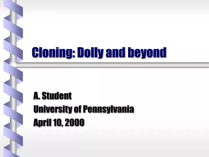 cloning dolly and beyond