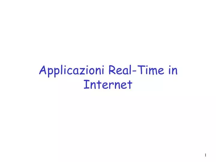 applicazioni real time in internet