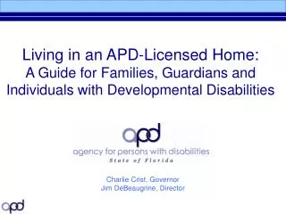 Living in an APD-Licensed Home: A Guide for Families, Guardians and Individuals with Developmental Disabilities