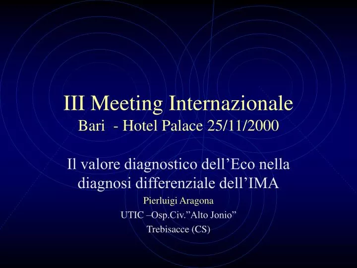 iii meeting internazionale bari hotel palace 25 11 2000