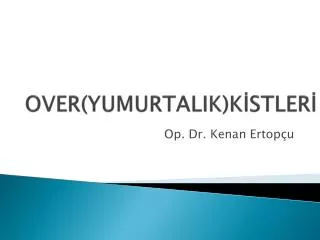 over yumurtalik k stler