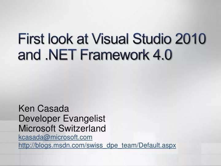 first look at visual studio 2010 and net framework 4 0